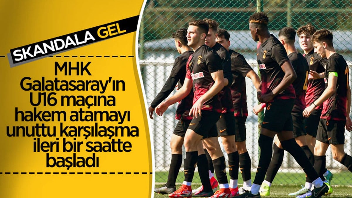 MHK, Galatasaray - Kasımpaşa U16 maçına hakem atamayı unuttu