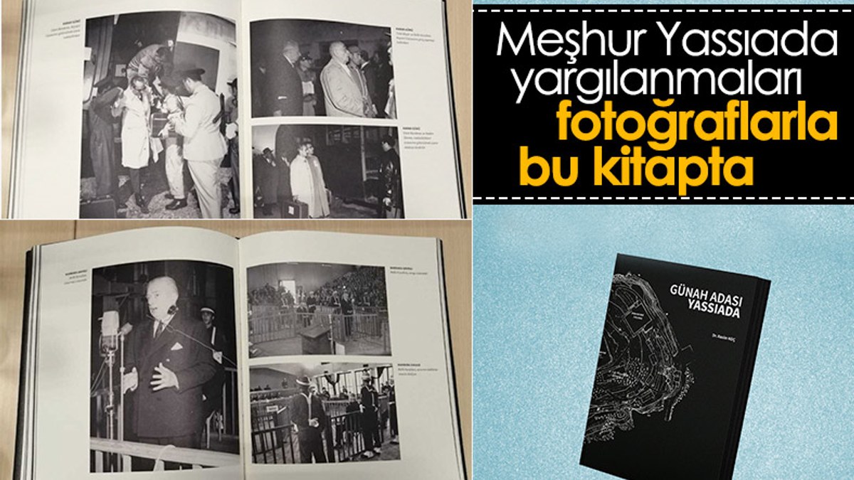 Özel belge ve fotoğraflarla Yassıada'da yaşananlar kitaplaştırıldı