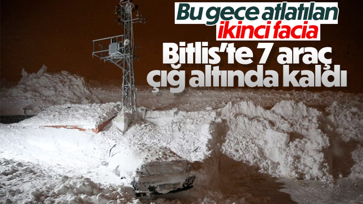 Bitlis'te 7 aracın üzerine çığ düştü