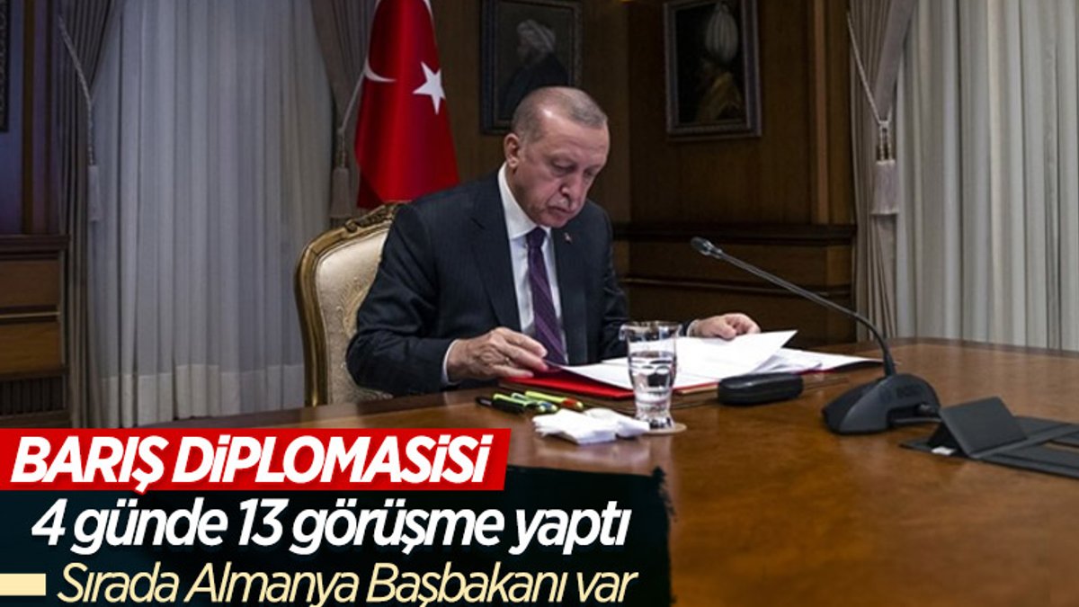 Cumhurbaşkanı Erdoğan barış için yoğun diplomasi yürüttü