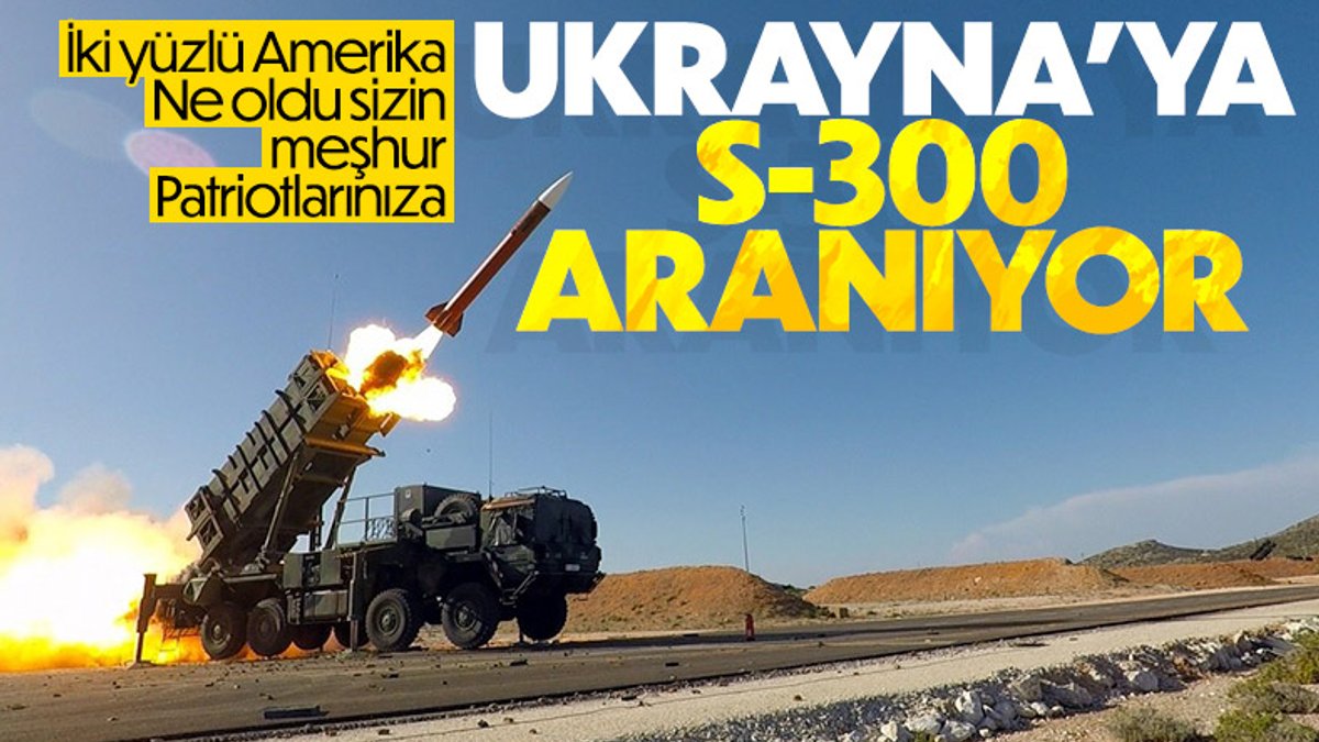 ABD, Ukrayna için S-300 arıyor