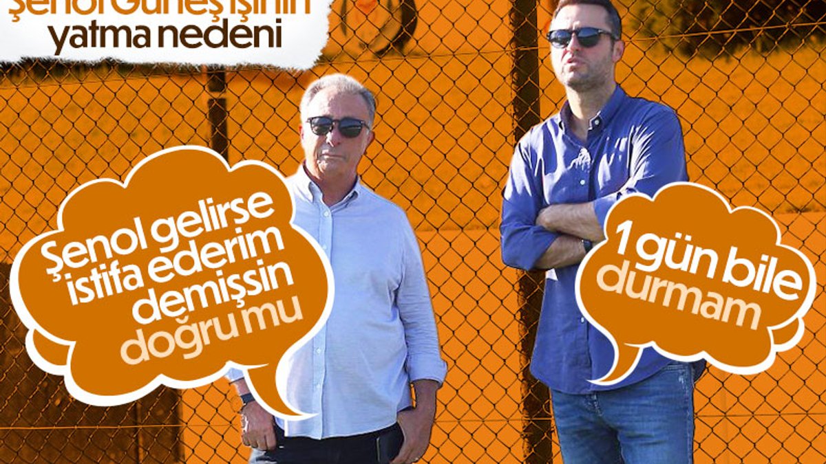 Beşiktaş'ın Şenol Güneş'ten vazgeçme nedeni