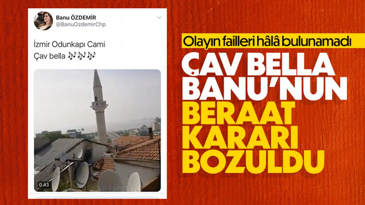 Banu Özdemir hakkında verilen beraat kararı bozuldu