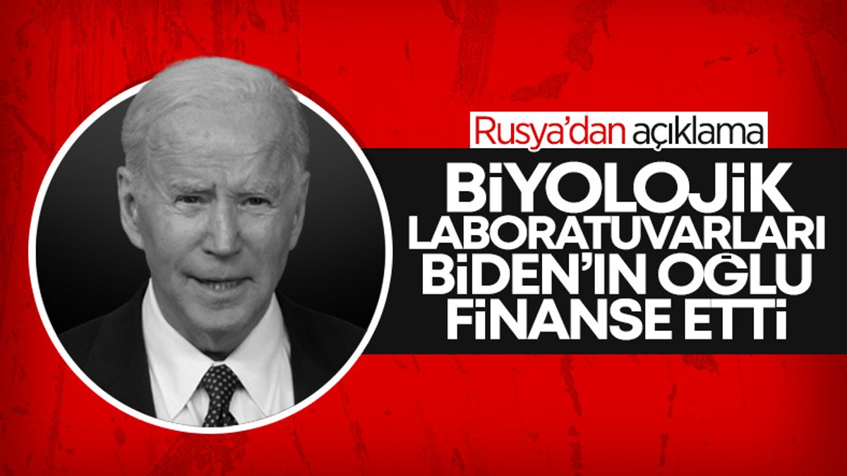 Rusya Savunma Bakanlığı: Ukrayna’daki biyolojik laboratuvarları Biden’ın oğlu finanse etti