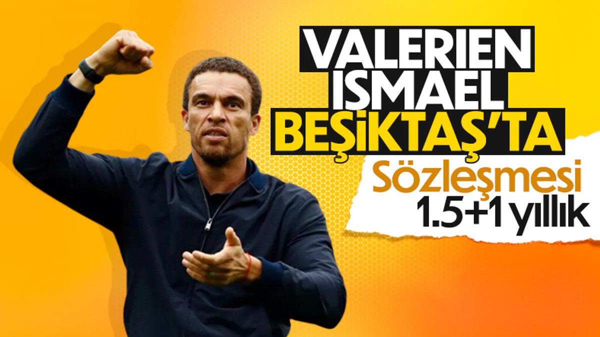 Beşiktaş, Valerien Ismael ile sözleşme imzaladı