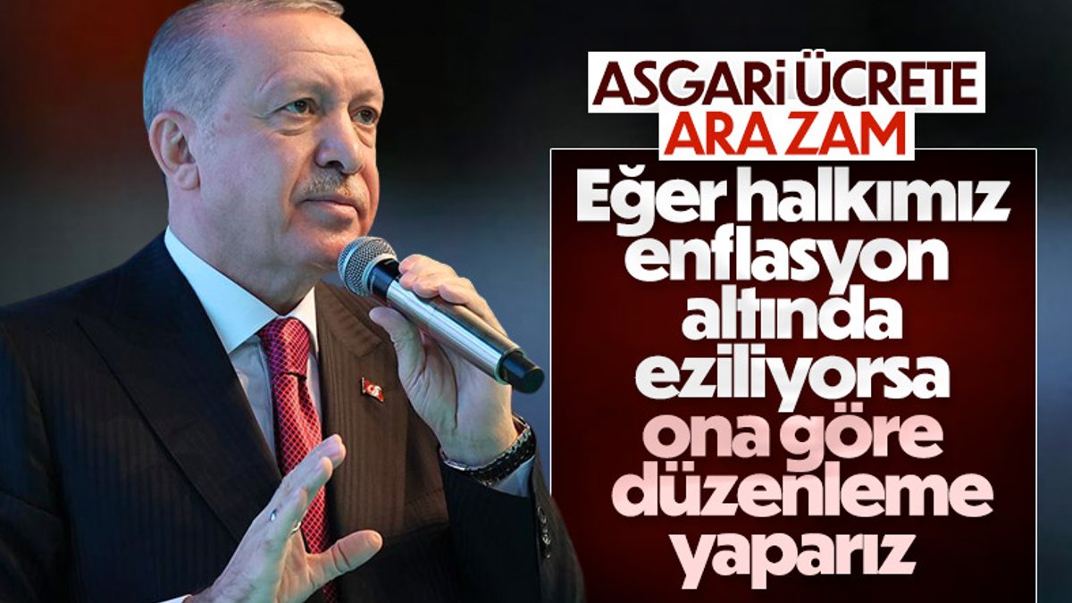 Cumhurbaşkanı Erdoğan: Enflasyon vatandaşı eziyorsa belirleme ona göre yapılır