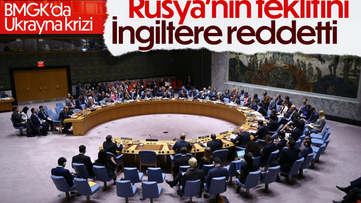 İngiltere ve Rusya arasında BM Güvenlik Konseyi krizi