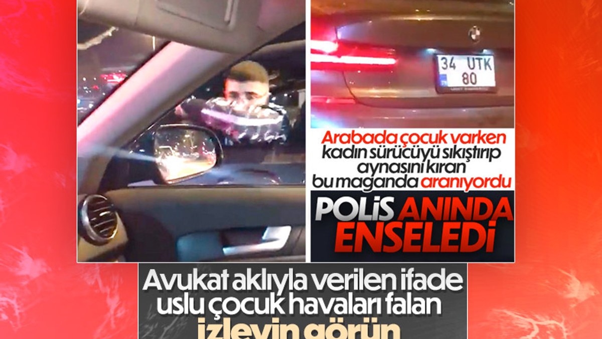 Maltepe'de içinde çocuk bulunan otomobilin aynasını kıran sürücü: Bana çarptı
