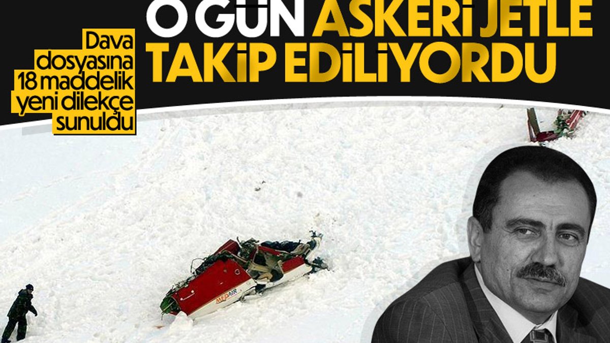 Yazıcıoğlu soruşturmasında yeni iddia: Helikopteri jet takip ediyordu