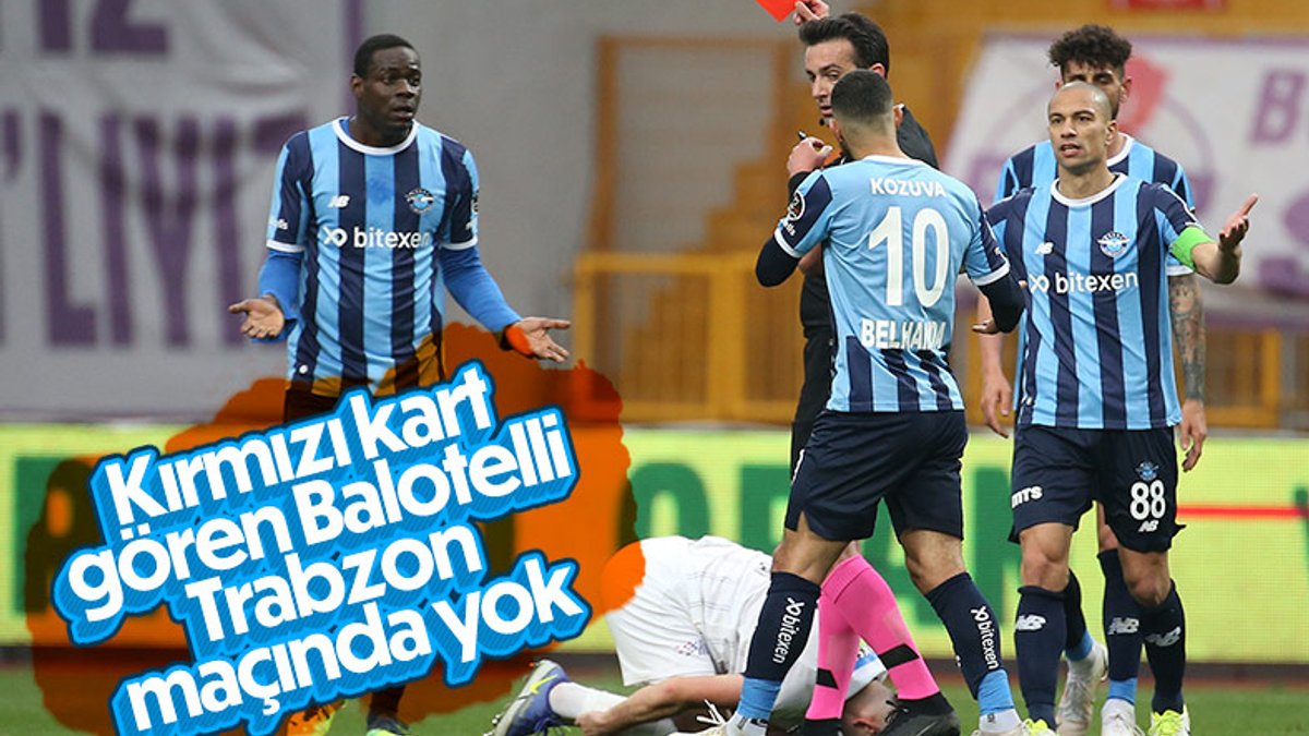 Kırmızı kart gören Mario Balotelli, Trabzonspor maçında yok