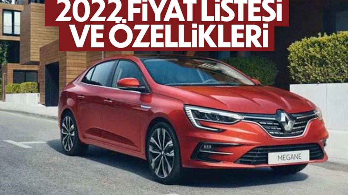 Renault Megane fiyat listesi: Nisan 2022 güncel Megane fiyatları