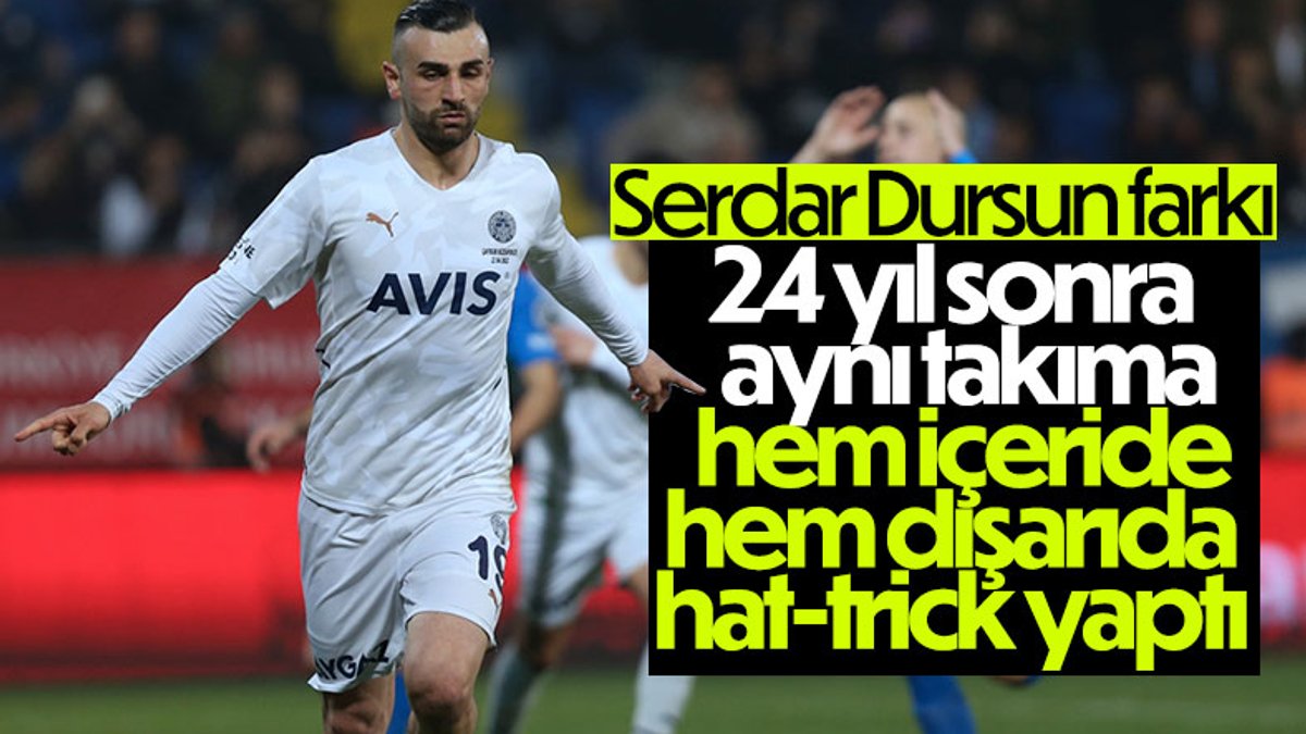Serdar Dursun, hat-trick ile tarihe geçti