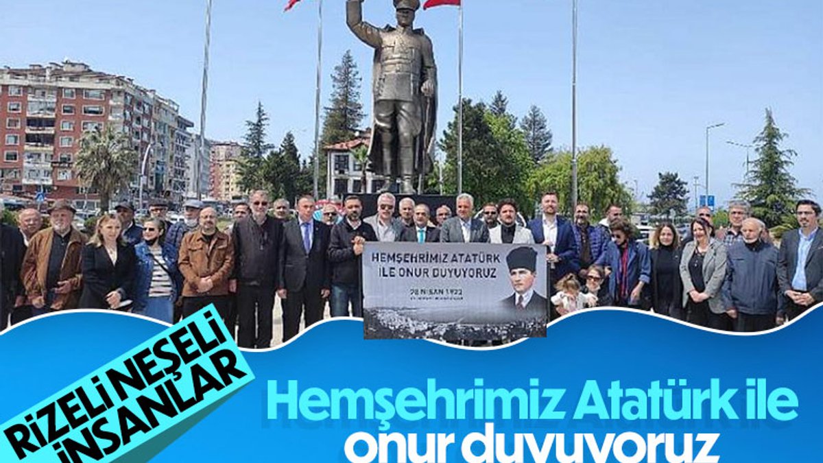 Rizeliler, Atatürk'ü hemşehrisi kabul ediyor
