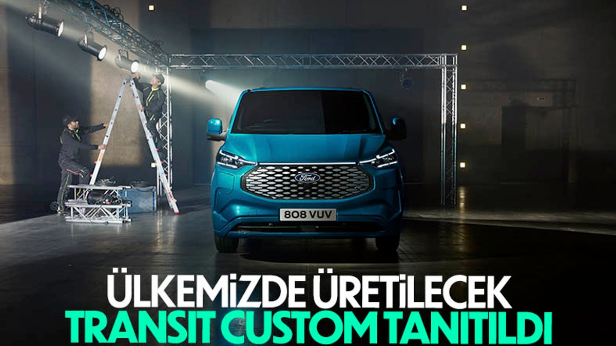 Türkiye'de üretilecek elektrikli Ford E-Transit Custom tanıtıldı
