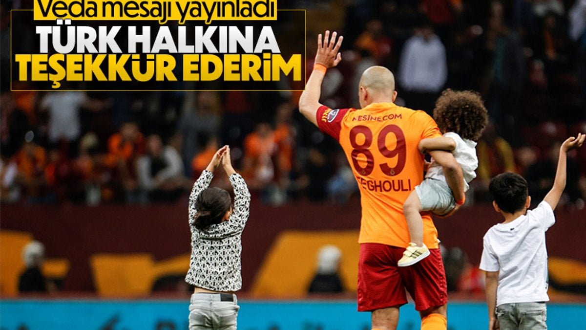 Sofiane Feghouli, Galatasaray'a veda etti
