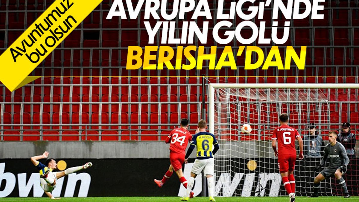 UEFA Avrupa Ligi'nde yılın golü Mergim Berisha'dan