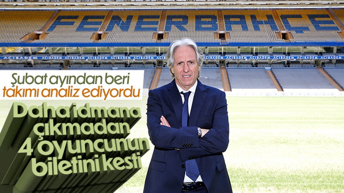 Jorge Jesus, Fenerbahçe'de ilk yolcuları belirledi