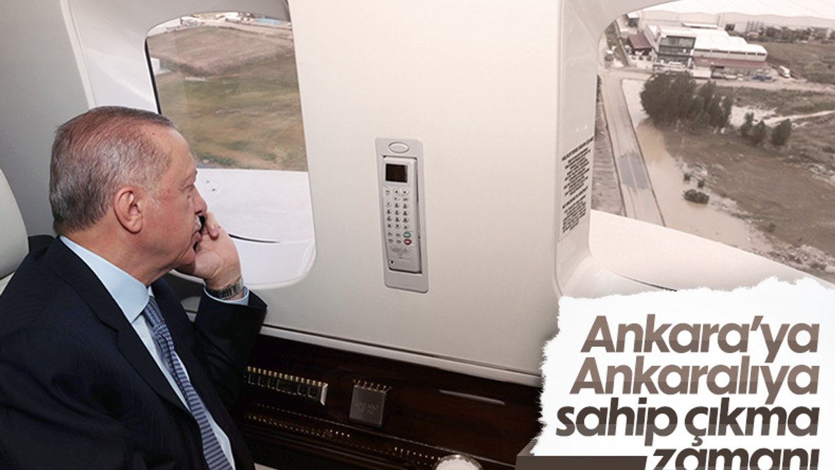 Cumhurbaşkanı Erdoğan, Ankara'daki sel bölgesini havadan inceledi