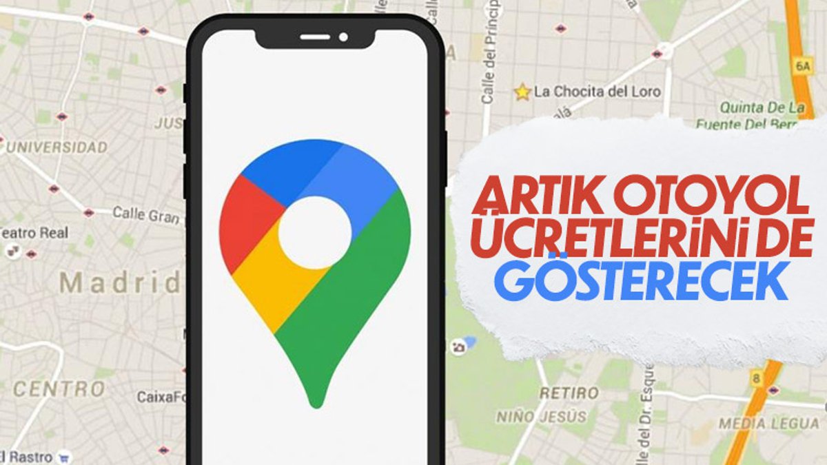 Google Haritalar, otoyol ücretlerini gösterecek