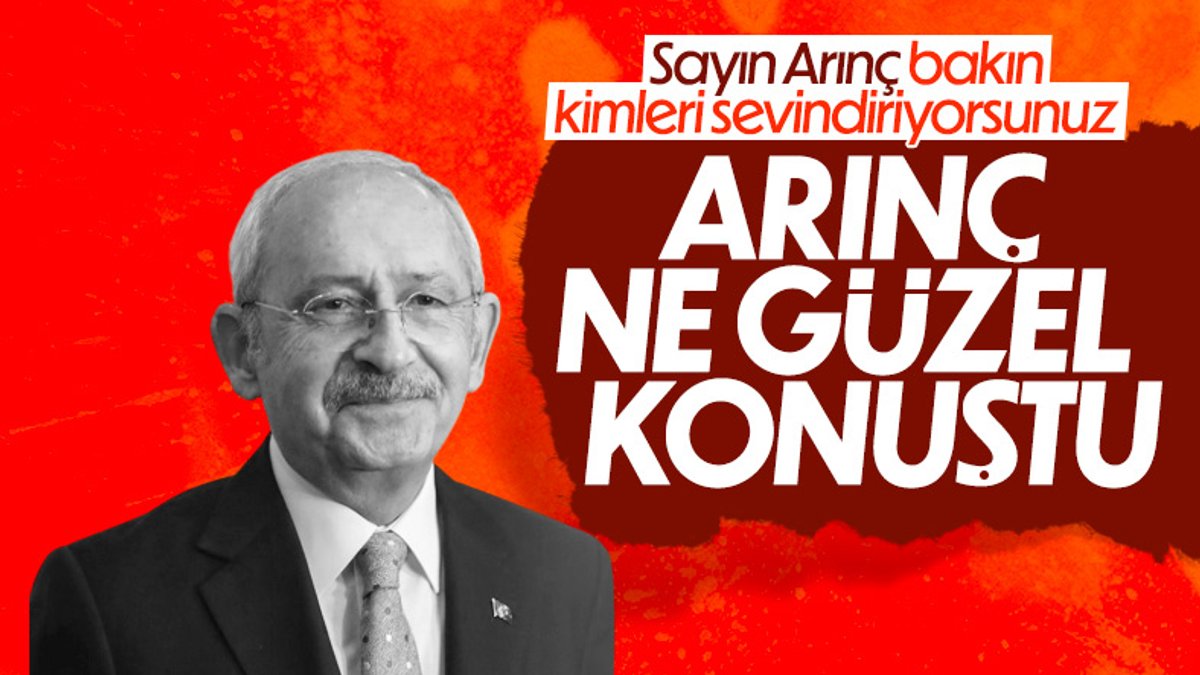 Kemal Kılıçdaroğlu: Bülent Arınç güzel konuştu