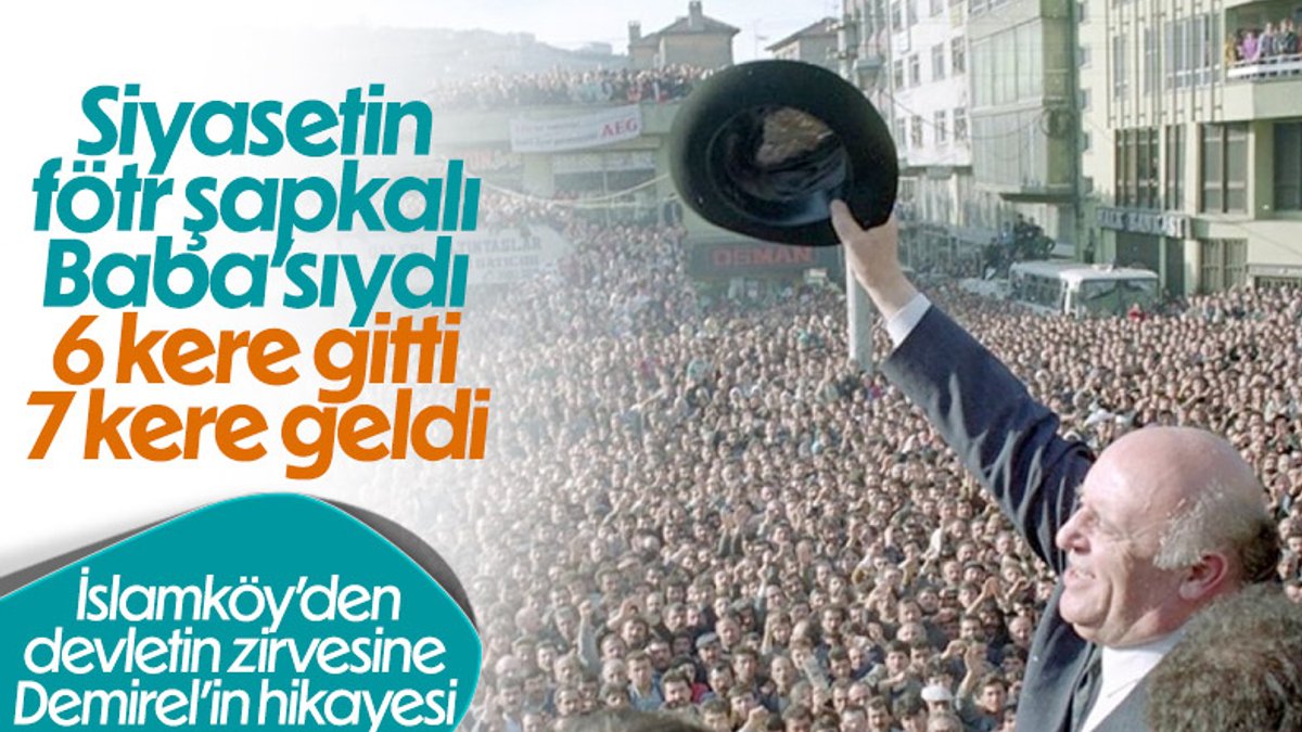 İslamköy'den devletin zirvesine: Süleyman Demirel'in vefatının 7. yıl dönümü