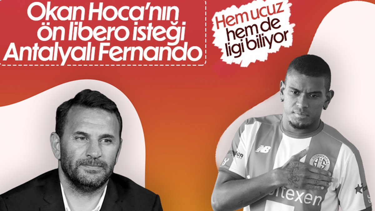 Okan Buruk, Antalyaspor'dan Fernando'yu istiyor