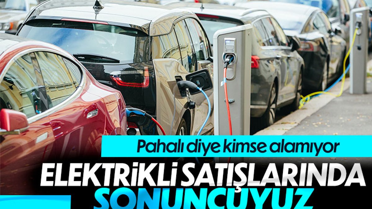 Türkiye, elektrikli araç satışlarında Avrupa sonuncusu
