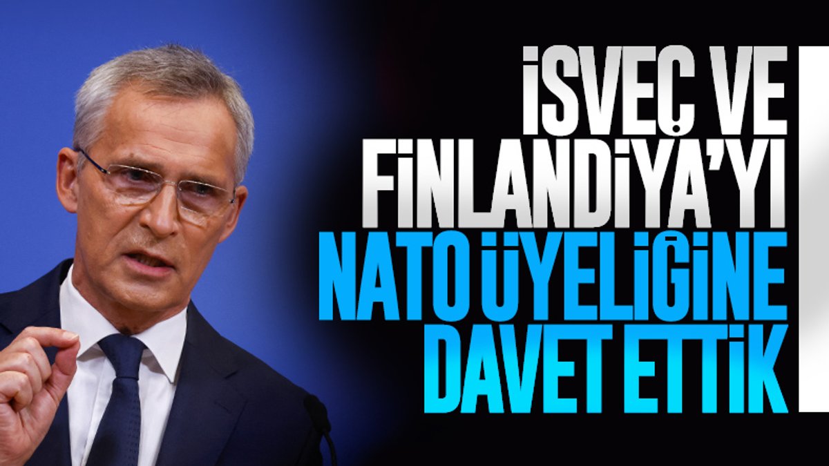 İsveç ve Finlandiya NATO'ya davet edildi