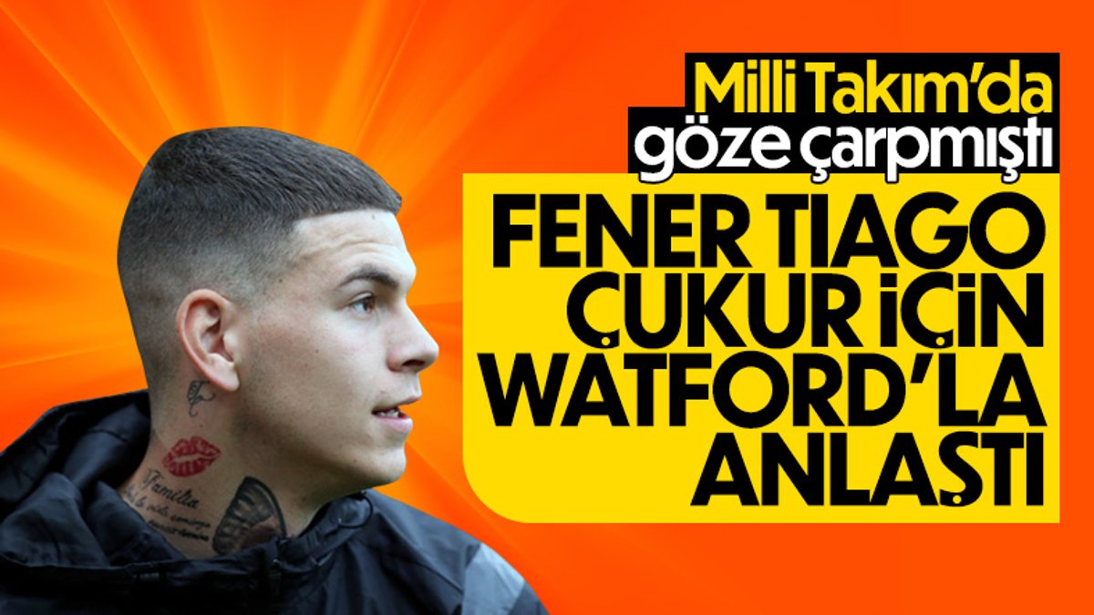 Fenerbahçe ve Watford, Tiago Çukur için anlaştı