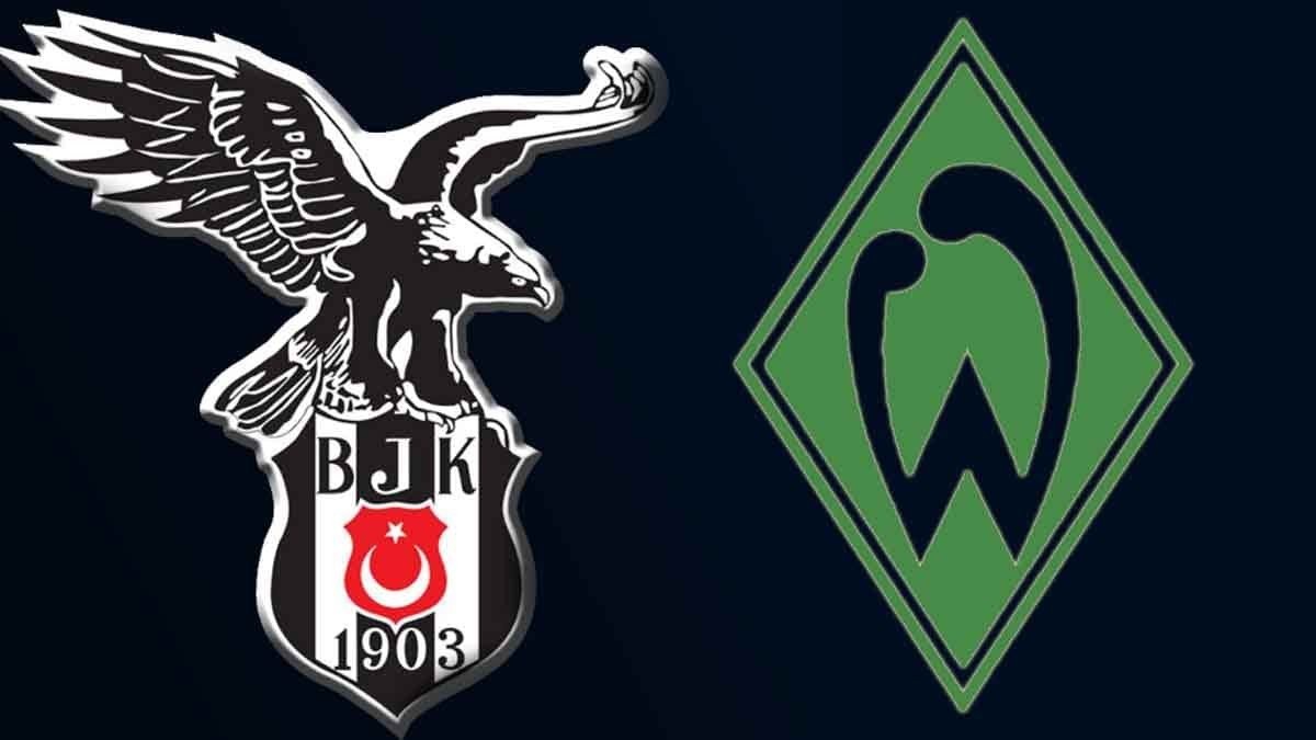 Beşiktaş - Werder Bremen maçı ne zaman, saat kaçta ve hangi kanalda?