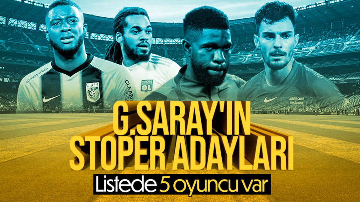Galatasaray'ın stoper adayları