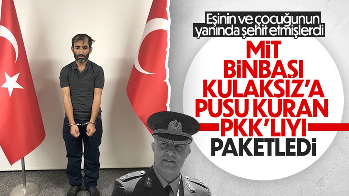 Binbaşı Arslan Kulaksız'ın şehit edildiği saldırının faili yakalandı