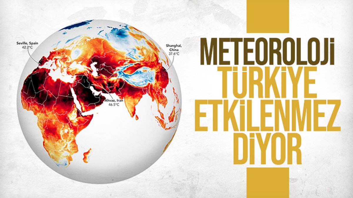 Avrupa'yı kavuran sıcaklık Türkiye'ye gelmeyecek