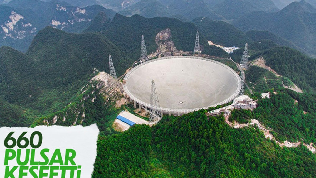 Çin'in dev radyo teleskobu 660 pulsar keşfetti