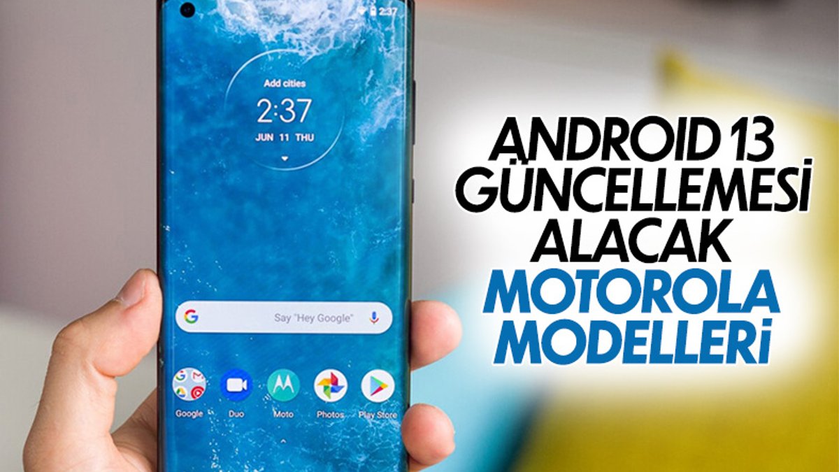 Android 13 güncellemesi alacak Motorola modelleri