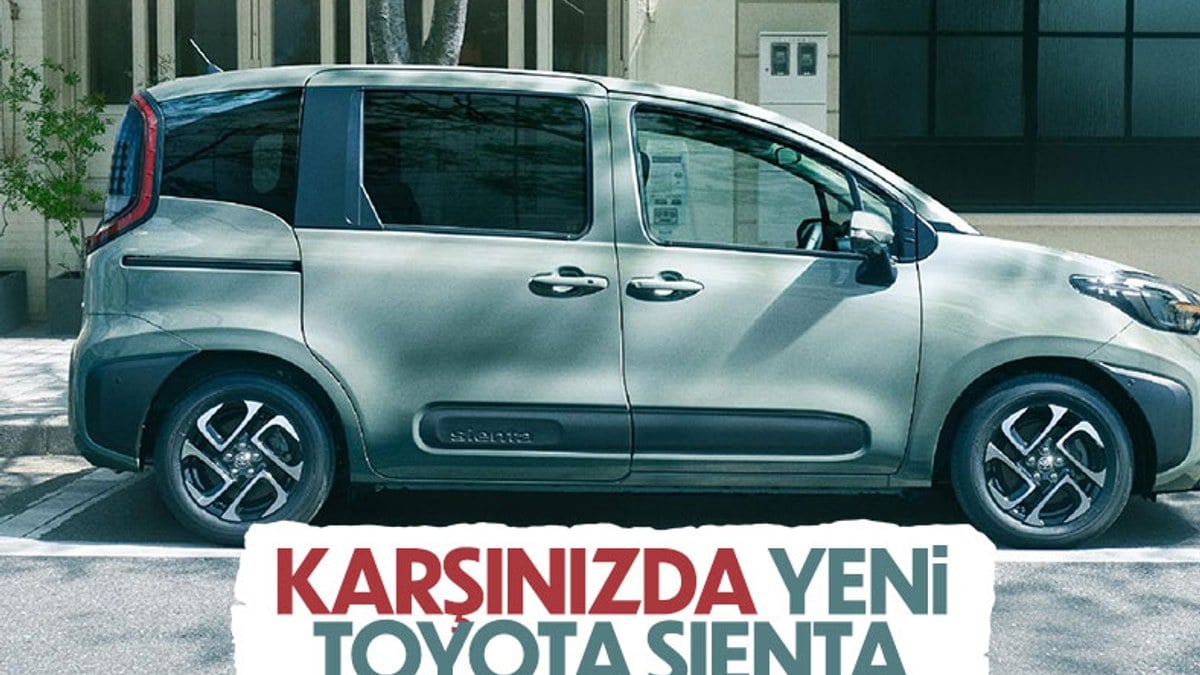Yeni Toyota Sienta tanıtıldı: İşte fiyatı ve özellikleri