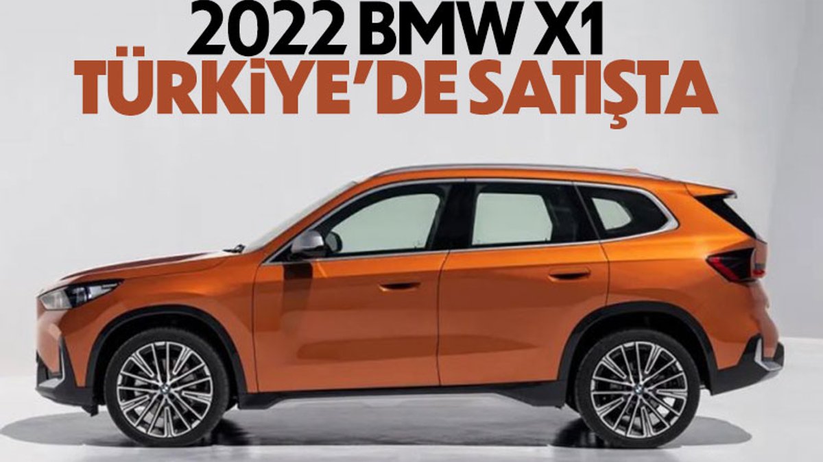 Yeni 2022 BMW X1 Türkiye'de siparişe açıldı: İşte fiyatı