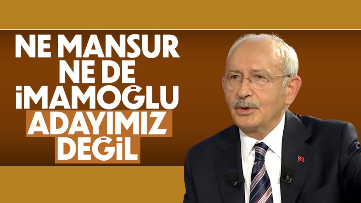 Kemal Kılıçdaroğlu: İmamoğlu ve Yavaş'ın adaylığını konuşmadık
