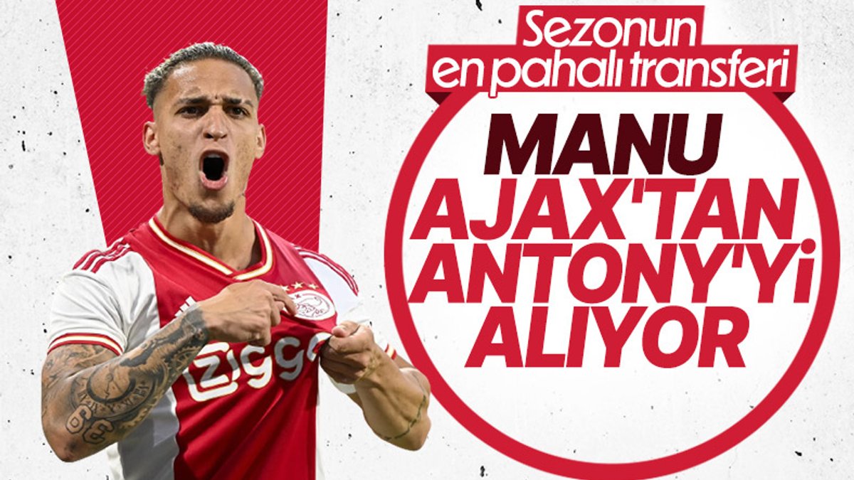 ManU'dan Antony için Ajax'a 100 milyon euro