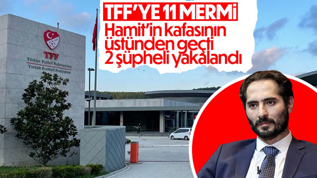 TFF binasına ateş açan iki kişi yakalandı