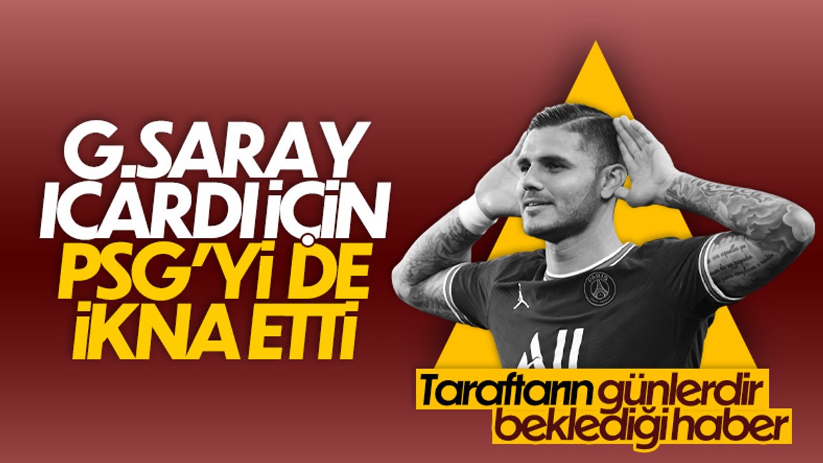 Galatasaray, Icardi transferi için PSG ile anlaştı