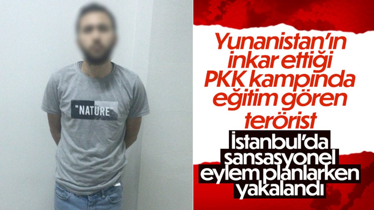 Yunanistan'da eğitim gören terörist İstanbul'da yakalandı