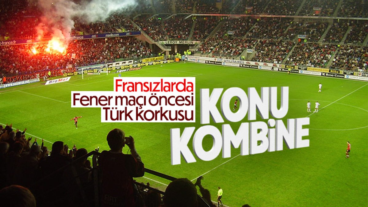 Rennes maçına Türklerden yoğun ilgi