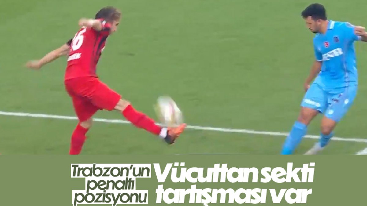Trabzonspor - Gaziantep FK maçında tartışılan penaltı pozisyonu