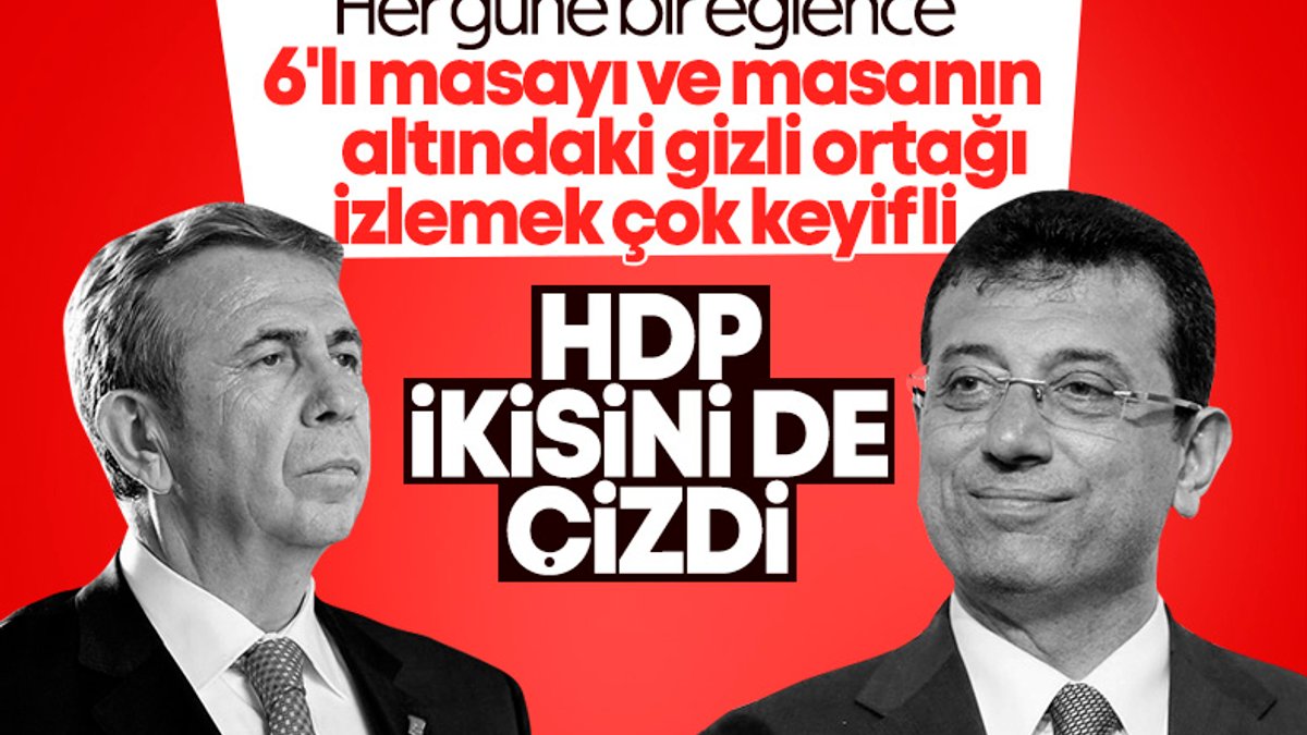 HDP'den İmamoğlu ve Yavaş'ın olası adaylığına yönelik: Kabul görmez