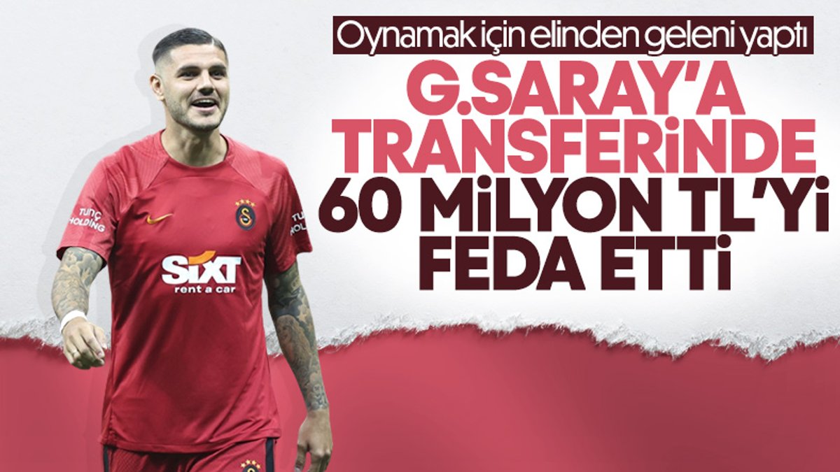 Icardi'den Galatasaray için 60 milyon lira feda