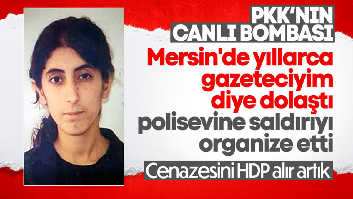 Mersin'de polisevine saldıran teröristlerden biri Dilşah Ercan