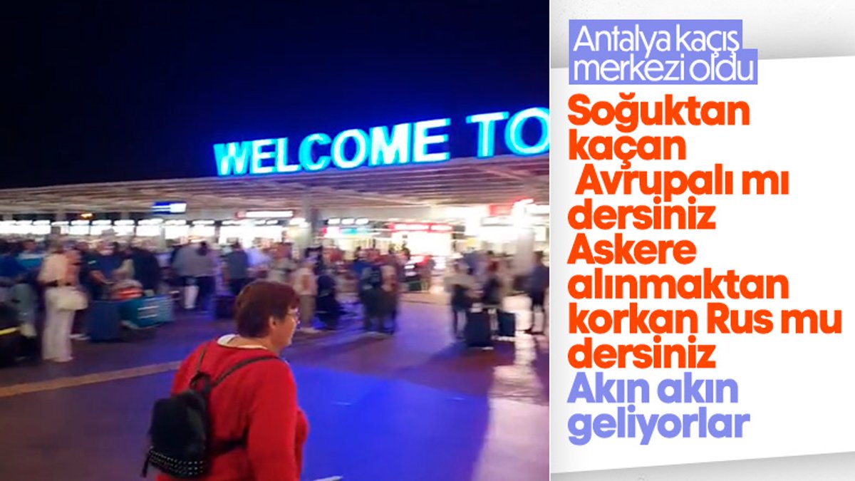 Savaştan ve enerji krizinden kaçanlar Antalya'ya akın ediyor