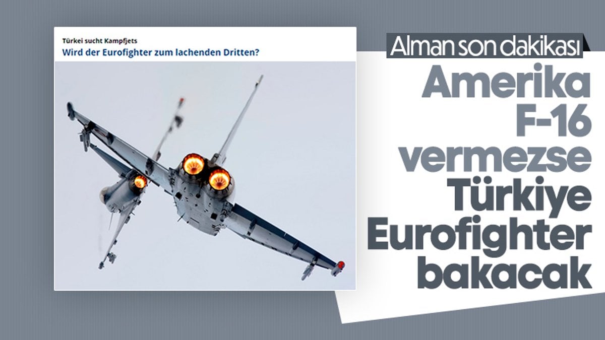 Alman gazetesi: Türkiye, Eurofighter satın almayı değerlendiriyor