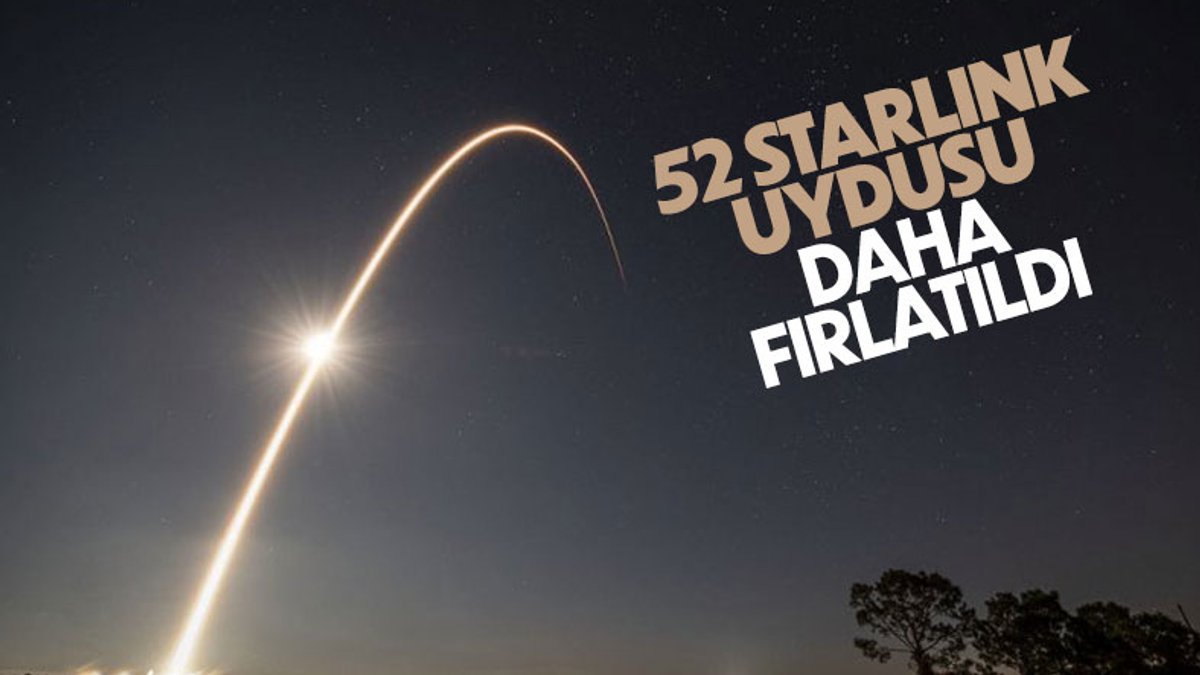 SpaceX, 52 Starlink uydusunu daha uzaya gönderdi